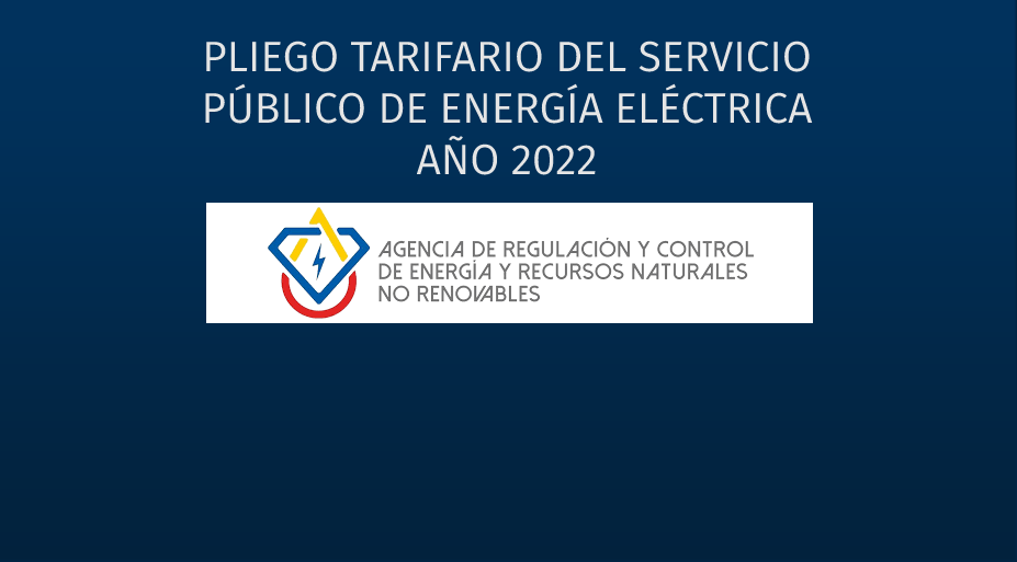 Pliego tarifario del servicio público de energía eléctrica año 2022